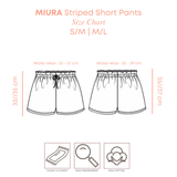 MIURA Striped Short Pants